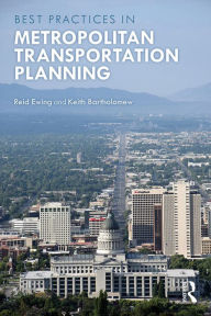 Title: Best Practices in Metropolitan Transportation Planning, Author: Reid Ewing