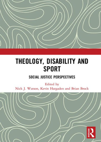 Theology, Disability and Sport: Social Justice Perspectives