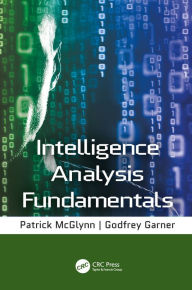 Title: Intelligence Analysis Fundamentals, Author: Godfrey Garner