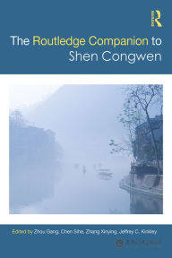 Title: Routledge Companion to Shen Congwen, Author: Gang Zhou