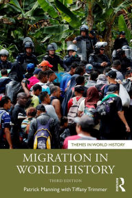 Title: Migration in World History, Author: Patrick Manning