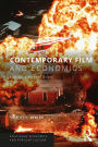 Contemporary Film and Economics: Lights! Camera! Econ!