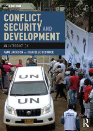 Title: Conflict, Security and Development: An Introduction, Author: Paul Jackson