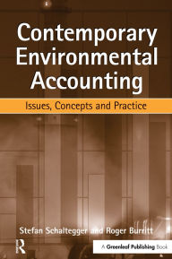 Title: Contemporary Environmental Accounting: Issues, Concepts and Practice, Author: Stefan Schaltegger