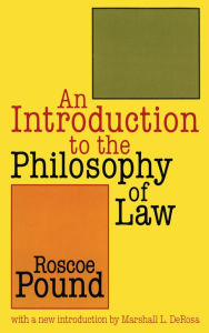 Title: An Introduction to the Philosophy of Law, Author: Roscoe Pound