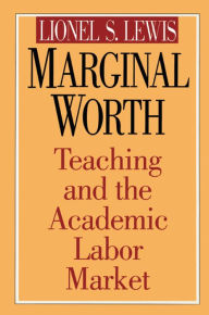 Title: Marginal Worth, Author: Lionel S. Lewis