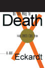 On the Way to Death: Essays Toward a Comic Vision