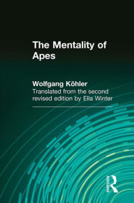 Title: The Mentality of Apes, Author: Wolfgang Kohler