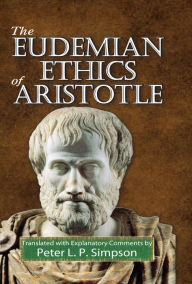 Title: The Eudemian Ethics of Aristotle, Author: Peter L. P. Simpson