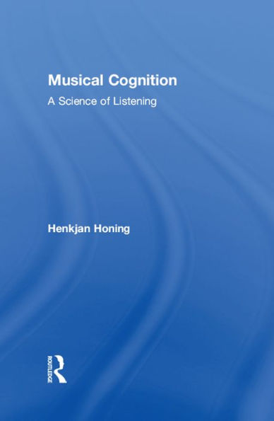 Musical Cognition: A Science of Listening