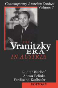 Title: The Vranitzky Era in Austria, Author: Anton Pelinka