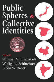 Title: Public Spheres and Collective Identities, Author: Walter Lippmann