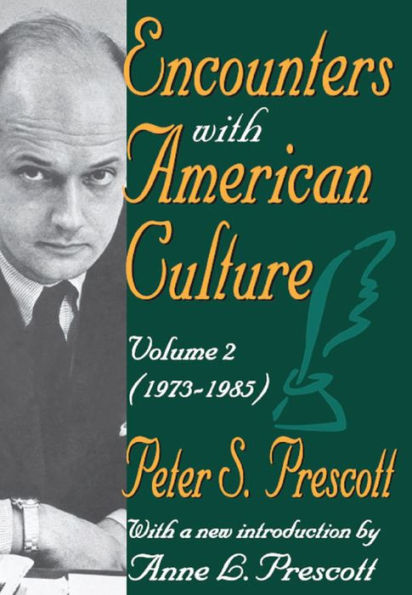 Encounters with American Culture: Volume 2, 1973-1985