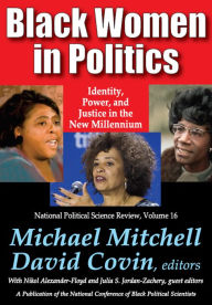 Title: Black Women in Politics: Identity, Power, and Justice in the New Millennium, Author: Michael Mitchell