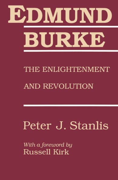 Edmund Burke: The Enlightenment and Revolution