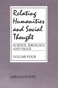 Title: Relating Humanities and Social Thought, Author: Abraham Edel