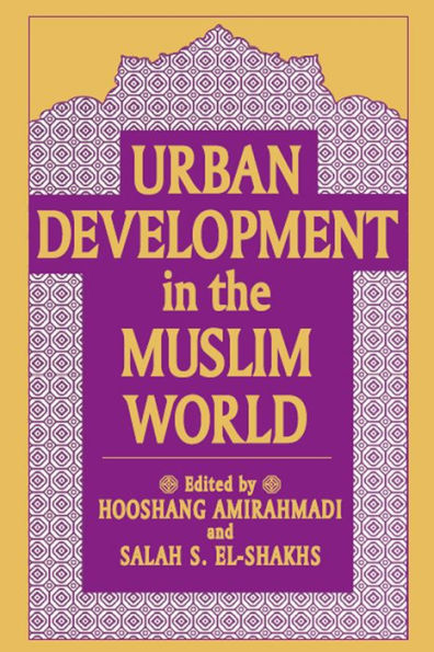 Urban Development in the Muslim World