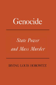 Genocide: State Power and Mass Murder