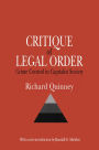 Critique of the Legal Order: Crime Control in Capitalist Society