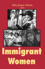 Title: Immigrant Women, Author: Rita J. Simon