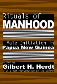 Title: Rituals of Manhood, Author: Gilbert H. Herdt