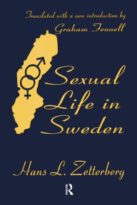 Title: Sexual Life in Sweden, Author: Hans Zetterberg