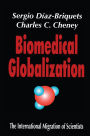 Biomedical Globalization: The International Migration of Scientists