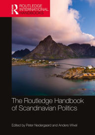 Title: The Routledge Handbook of Scandinavian Politics, Author: Peter Nedergaard