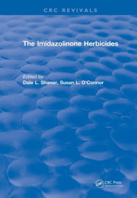 Title: The Imidazolinone Herbicides (1991), Author: Dale Shaner