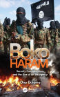 Boko Haram: Security Considerations and the Rise of an Insurgency