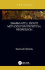 Swarm Intelligence Methods for Statistical Regression