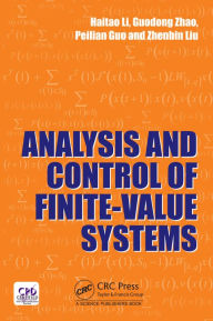Title: Analysis and Control of Finite-Valued Systems, Author: Haitao Li