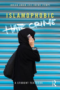 Title: Islamophobic Hate Crime: A Student Textbook, Author: Imran Awan