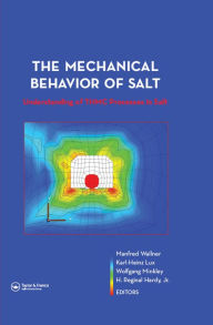 Title: The Mechanical Behavior of Salt - Understanding of THMC Processes in Salt: Proceedings of the 6th Conference (SaltMech6), Hannover, Germany, 22-25 May 2007, Author: Manfred Wallner