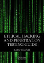 Ethical Hacking and Penetration Testing Guide