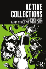 Title: Active Collections, Author: Elizabeth Wood