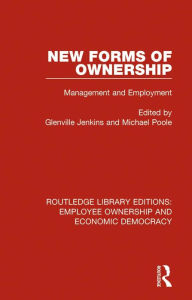 Title: New Forms of Ownership: Management and Employment, Author: Glenville Jenkins