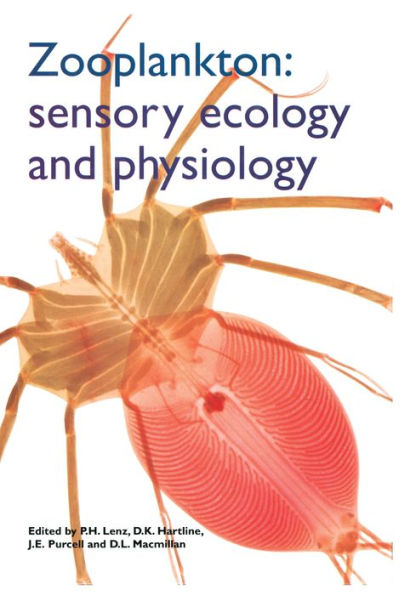 Zooplankton: Sensory Ecology and Physiology