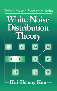 Title: White Noise Distribution Theory, Author: Hui-Hsiung Kuo