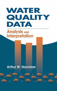 Title: Water Quality Data: Analysis and Interpretation, Author: Arthur Hounslow