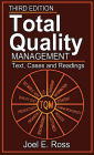 Total Quality Management: Text, Cases, and Readings, Third Edition