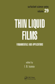 Title: Thin Liquid Films, Author: Ivan Ivanov