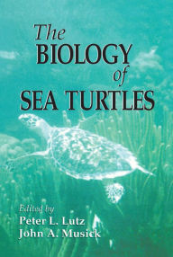 Title: The Biology of Sea Turtles, Volume I, Author: Peter L. Lutz