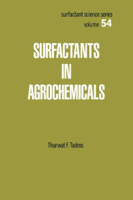 Title: Surfactants in Agrochemicals, Author: Tharwat F. Tadros