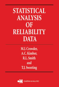 Title: Statistical Analysis of Reliability Data, Author: Martin J. Crowder