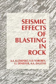 Title: Seismic Effects of Blasting in Rock, Author: A.A. Dauetas