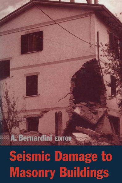 Seismic Damage to Masonry Buildings: Proceedings of the International Workshop, Padova, Italy, 25-27 June, 1998