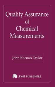 Title: Quality Assurance of Chemical Measurements, Author: John K. Taylor