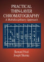 Practical Thin-Layer Chromatography: A Multidisciplinary Approach