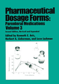 Title: Pharmaceutical Dosage Forms: Parenteral Medications, Author: Kenneth E. Avis